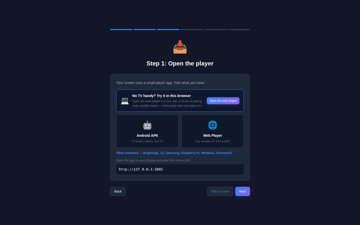 Step 1: Open the player. A highlighted box says No TV handy? Try it in this browser, with an Open the web player button. Below are two tiles, Android APK for TV boxes, tablets and Fire TV, and Web Player for any browser, Pi and ChromeOS, then a link to other hardware and the server URL to type into the app.